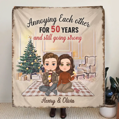 Personalized Couple Single Layer Fleece/ Quilt Blanket - Gift Idea For Couple/Anniversary - Annoying Each Other For 50 Years And Still Going Strong