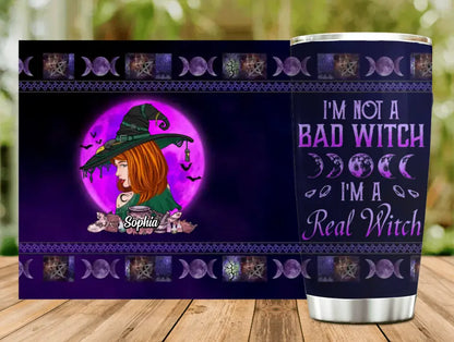 Personalized Witch Tumbler - Gift Idea For Halloween/Witch Lovers - I'm Not A Bad Witch I'm A Real Witch