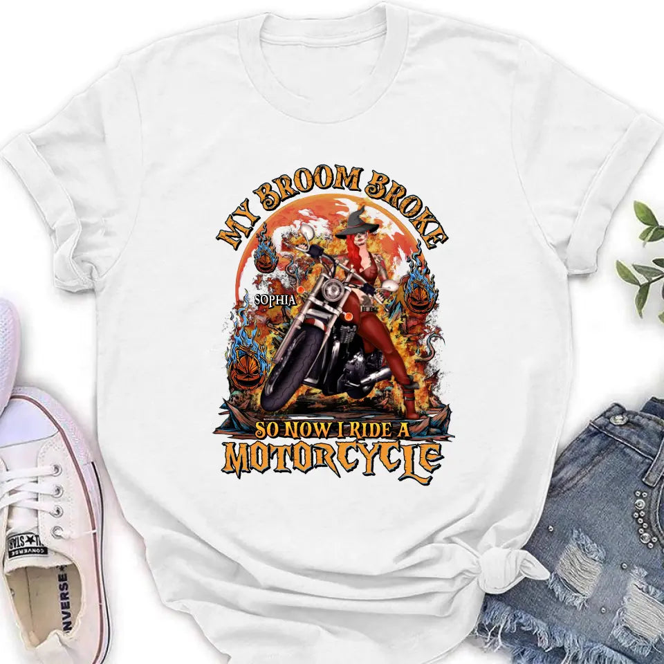 Personalized Witch Biker Shirt/Hoodie -  Halloween Gift Idea for Bikers - My Broom Broke So Now I Ride A Motorcycle