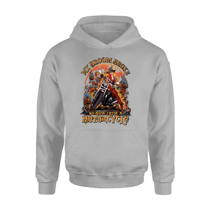Personalized Witch Biker Shirt/Hoodie -  Halloween Gift Idea for Bikers - My Broom Broke So Now I Ride A Motorcycle