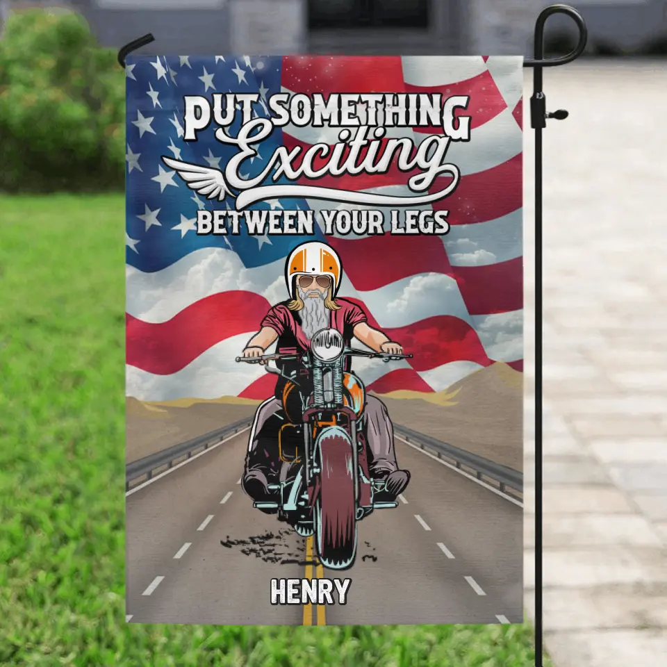 Personalized Biker Flag - Gift Idea For Biker/Independence Day - Put Something Exciting Between Your Legs