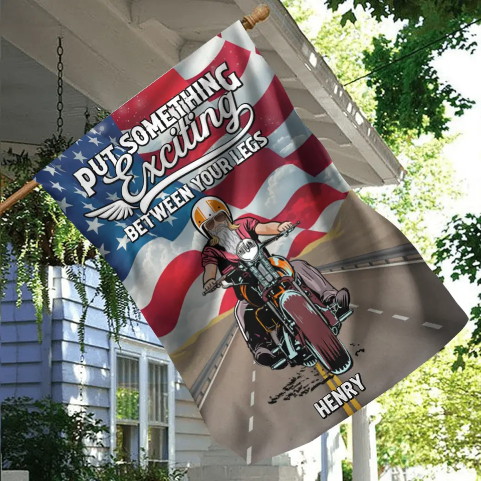 Personalized Biker Flag - Gift Idea For Biker/Independence Day - Put Something Exciting Between Your Legs