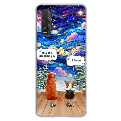 Personalized Dog Memorial Phone Case - Up to 4 Pets - Memorial Gift Idea For Dog/Cat/Rabbit Lovers - They Still Talk About You - Case For Oppo/Xiaomi/Huawei