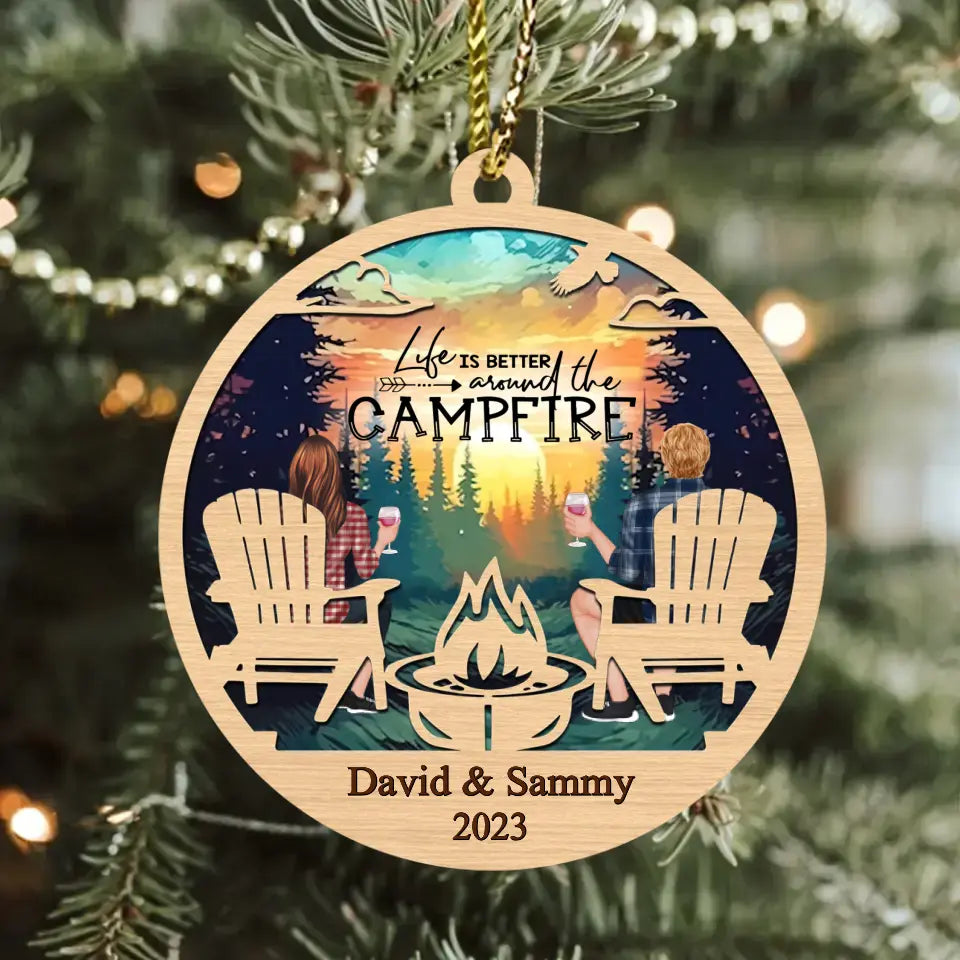 Personalized Camping Couple Wooden Ornament - Gift For Couple/Camping Lover - Life Is Better Around The Campfire