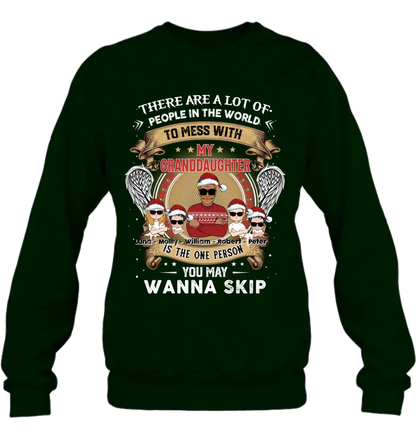 Personalized Grandpa Shirt/Hoodie - Christmas Gift Idea For Grandpa From Grandkids - Up to 4 Grandkids - You May Wanna Skip