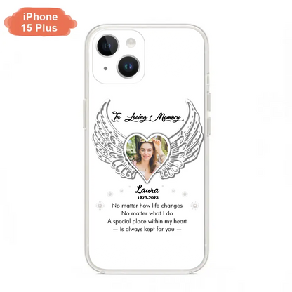 Personalized In Loving Memory Phone Case - Upload Photo - Memorial Gift Idea - Case For iPhone/Samsung - A Special Place Within My Heart Is Always Kept For You