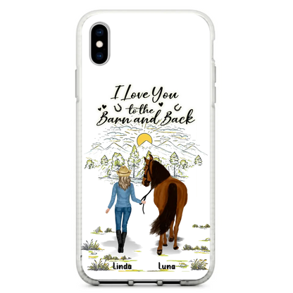 Personalized Horse Girl Phone Case - Up to 6 Horses - Gift Idea for Horse Lovers - I Love You To The Barn & Back - Case for iPhone/Samsung