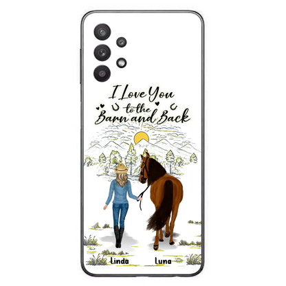 Personalized Horse Girl Phone Case - Up to 6 Horses - Gift Idea for Horse Lovers - I Love You To The Barn & Back - Case for iPhone/Samsung