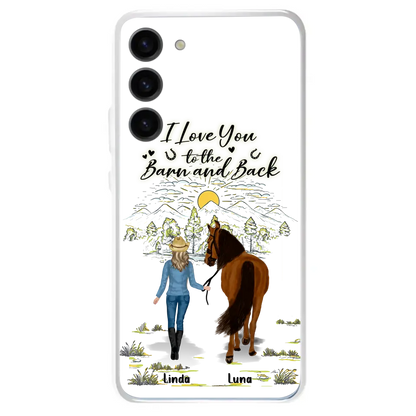 Personalized Horse Girl Phone Case - Up to 6 Horses - Gift Idea for Horse Lovers - I Love You To The Barn & Back - Case for iPhone/Samsung