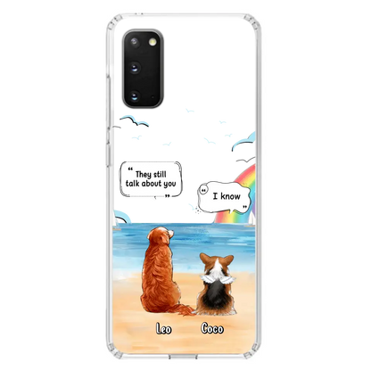 Personalized Memorial Pet Phone Case - Upto 4 Pets - Memorial Gift Idea for Dog/Cat Lovers - They Still Talk About You - Cases For iPhone/Samsung