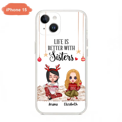 Personalized Besties Phone Case - Gift Idea For Friends/Sisters/Besties - Life Is Better With Sisters - Up to 5 People - Case For iPhone/Samsung