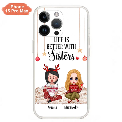 Personalized Besties Phone Case - Gift Idea For Friends/Sisters/Besties - Life Is Better With Sisters - Up to 5 People - Case For iPhone/Samsung