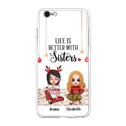 Personalized Besties Phone Case - Gift Idea For Friends/Sisters/Besties - Life Is Better With Sisters - Up to 5 People - Case For iPhone/Samsung