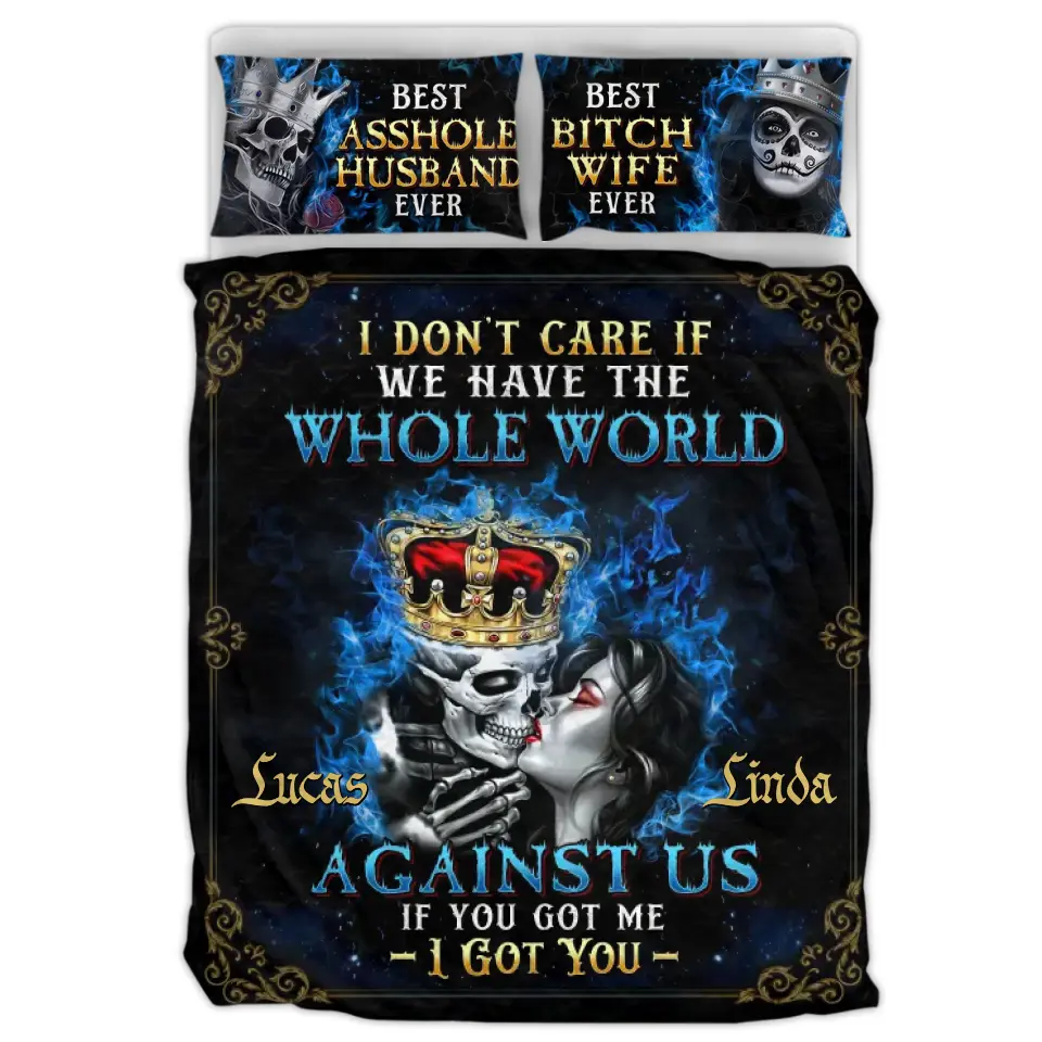 Personalized Skull Couple Quilt Bed Sets - Memorial Gift Idea For Him/Her - I Don't Care If We Have The Whole World