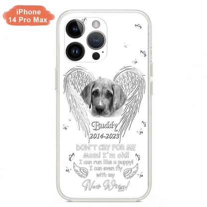 Custom Personalized Memorial Photo Phone Case - Memorial Gift Idea for Christmas - Don't Cry For Me Mom/Dad - Case For iPhone/Samsung