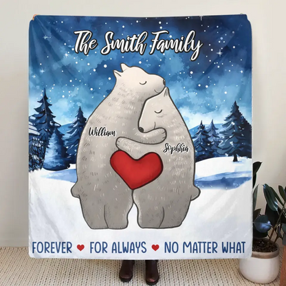 Personalized Family Bear Together Quilt/Fleece Throw Blanket - Gift Idea For Family/Memorial Gift - Couple/Parents With Up to 4 Kids - Forever For Always No Matter What