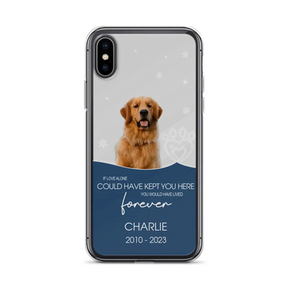 Custom Personalized Memorial Pet Photo Phone Case - Memorial Gift Idea for Christmas - If Love Alone Could Have Kept You Here