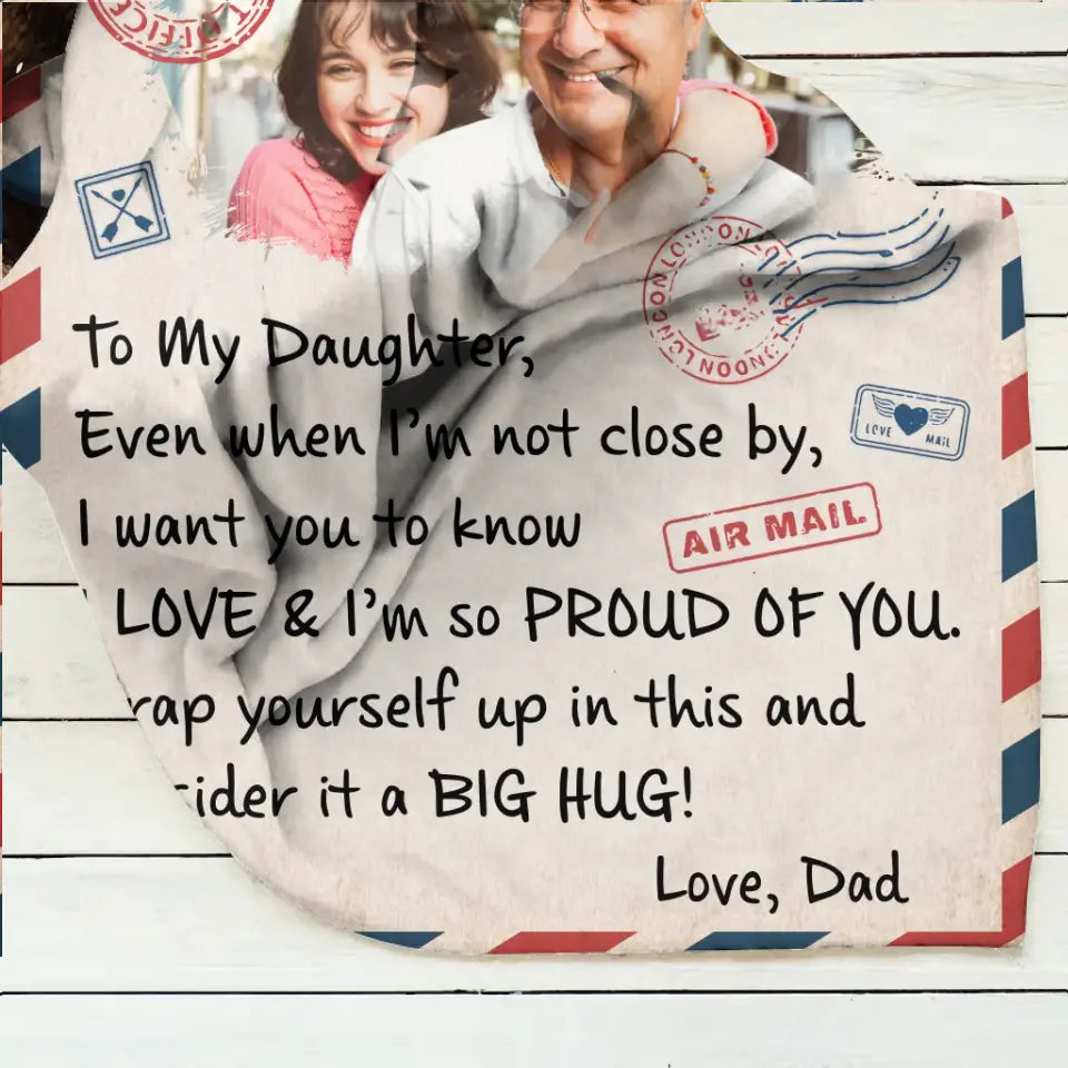 Personalized Dad & Daughter Photo Quilt/Fleece Throw Blanket - Gift Idea For Daughter From Dad - Upload Photo - Consider It A Big Hug