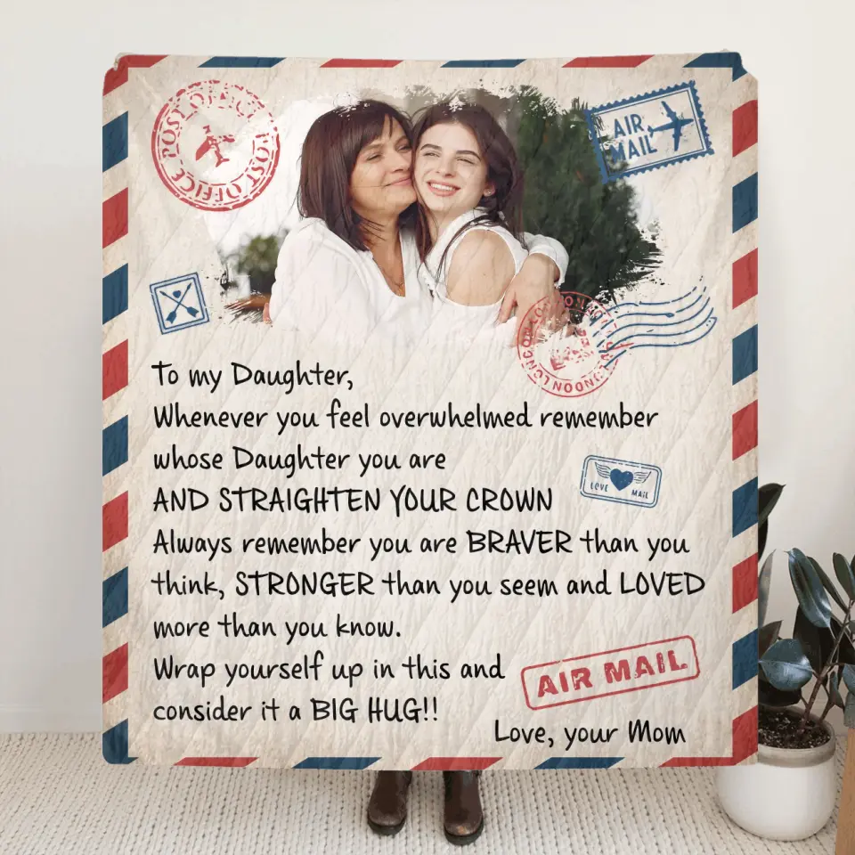 Personalized Mom & Daughter Photo Quilt/Fleece Throw Blanket - Gift Idea For Mom - Upload Photo - Whenever You Feel Overwhelmed
