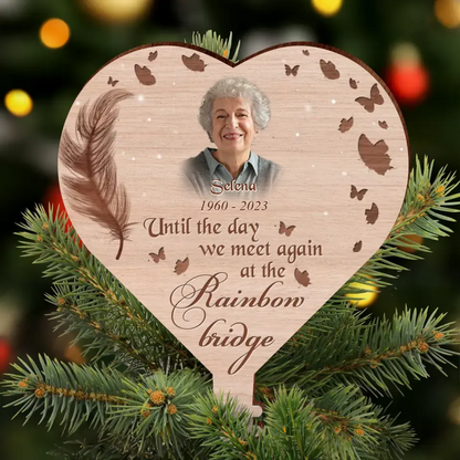 Personalized Memorial Photo Tree Topper - Memorial Gift Idea for Christmas - Until The Day We Meet Again At The Rainbow Bridge