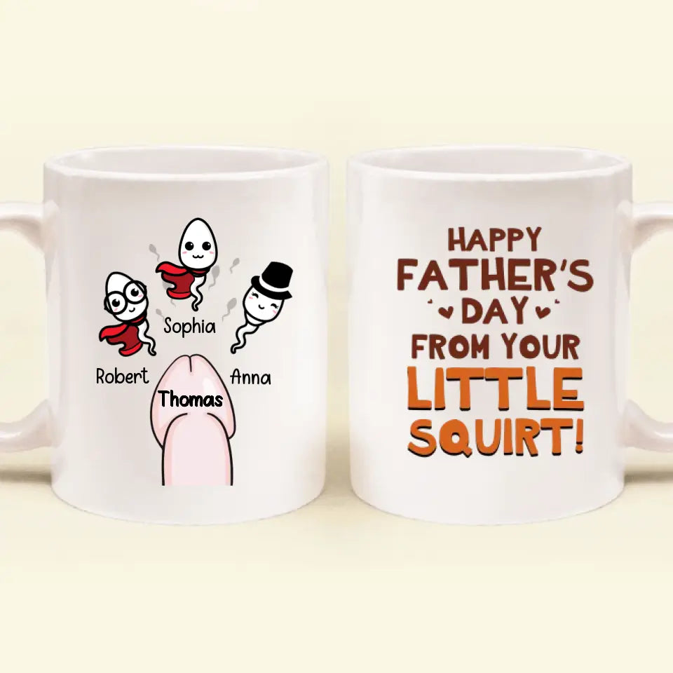 Personalized Sperms Mug - Gift Idea From Kids to Father/ For Father's Day - Up to 3 Sperms - Happy Father's Day From Your Little Squirt