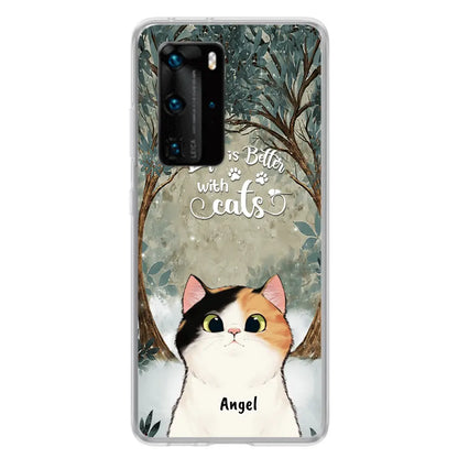 Personalized Cat Phone Case - Up to 6 Cats - Best Gift For Cat Lover - Life Is Better With Cats - Phone Case For  Xiaomi, Oppo And Huawei