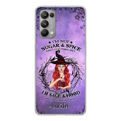 Personalized Witch Phone Case - Best Halloween Gift Idea - I'm Not Sugar And Spice - Case For Xiaomi, Oppo And Huawei - DFESX1