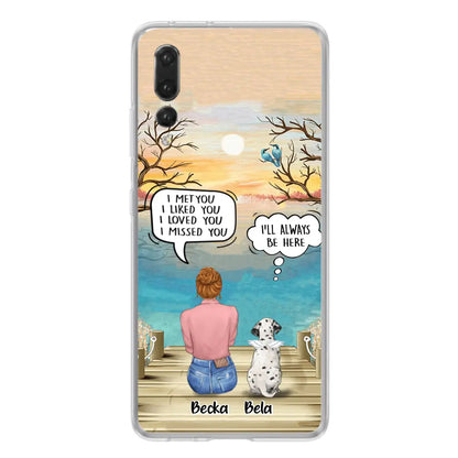 Personalized Memorial Pet Mom Phone Case - I Met You I Liked You I Loved You I Missed You - Up to 5 Pets - Memorial Gift Idea For Dog/Cat Lover - Case For Xiaomi, Oppo And Huawei