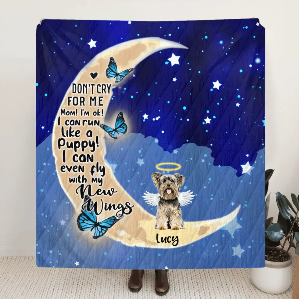 Personalized Dog Memorial Quilt/Fleece Blanket - Up to 4 Dogs - Memorial Gifr For Dog Lover - Don't Cry For Me Mom! I'm Ok!