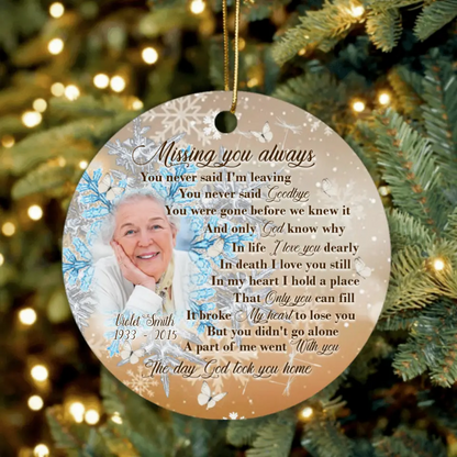 Personalized Remembrance Ornament - Memorial Gift - Missing You Always - GTWDM6