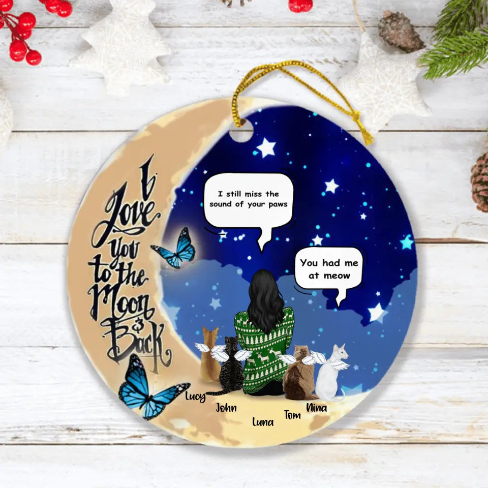 Personalized Memorial Cat Ornament - Up to 4 Cats - Best Gift For Cat Lover - I Still Miss Your Sound Of Your Paws