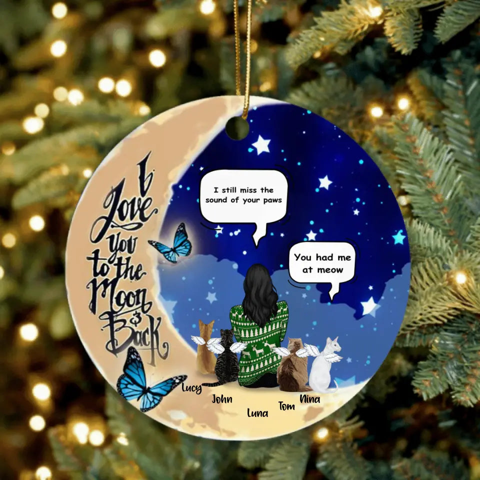 Personalized Memorial Cat Ornament - Up to 4 Cats - Best Gift For Cat Lover - I Still Miss Your Sound Of Your Paws