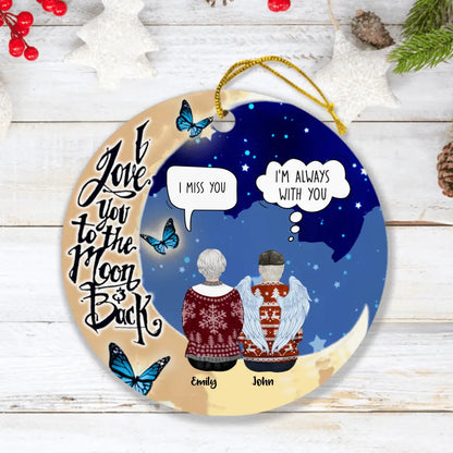 Personalized Family Memorial Ornament - I Love You To The Moon And Back