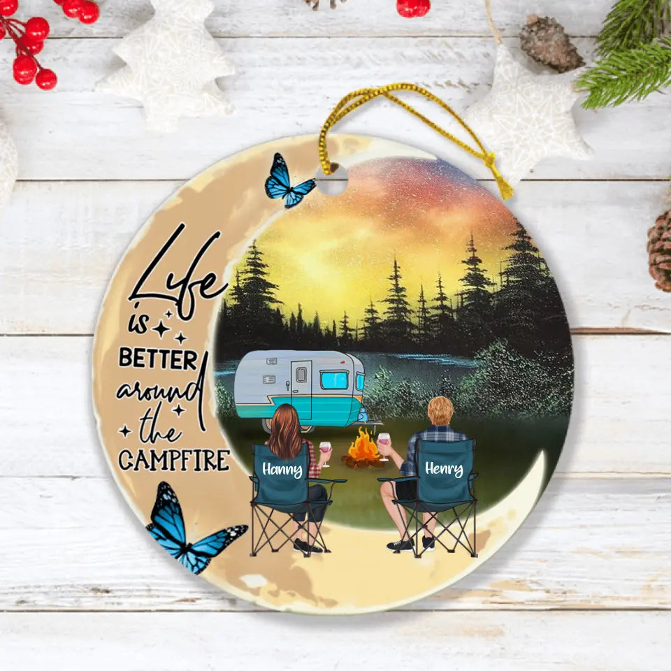 Personalized Camping Ornament - Best Gift For Camping Lover - Life Is Better Around The Campfire