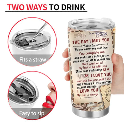 Personalized Couple Tumbler - Gift Idea For Couple/Him/Her - The Day I Met You