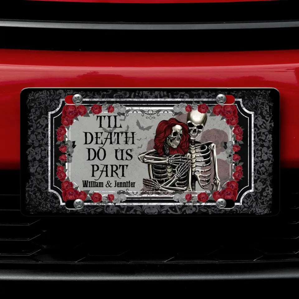 Personalized Couple License Plate - Valentine's Day Gift Idea for Couple - Til Death Do Us Part