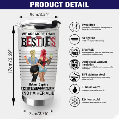Personalized Besties Tumbler - Gift Idea For Friends/Sisters/Besties - We Are More Than Besties