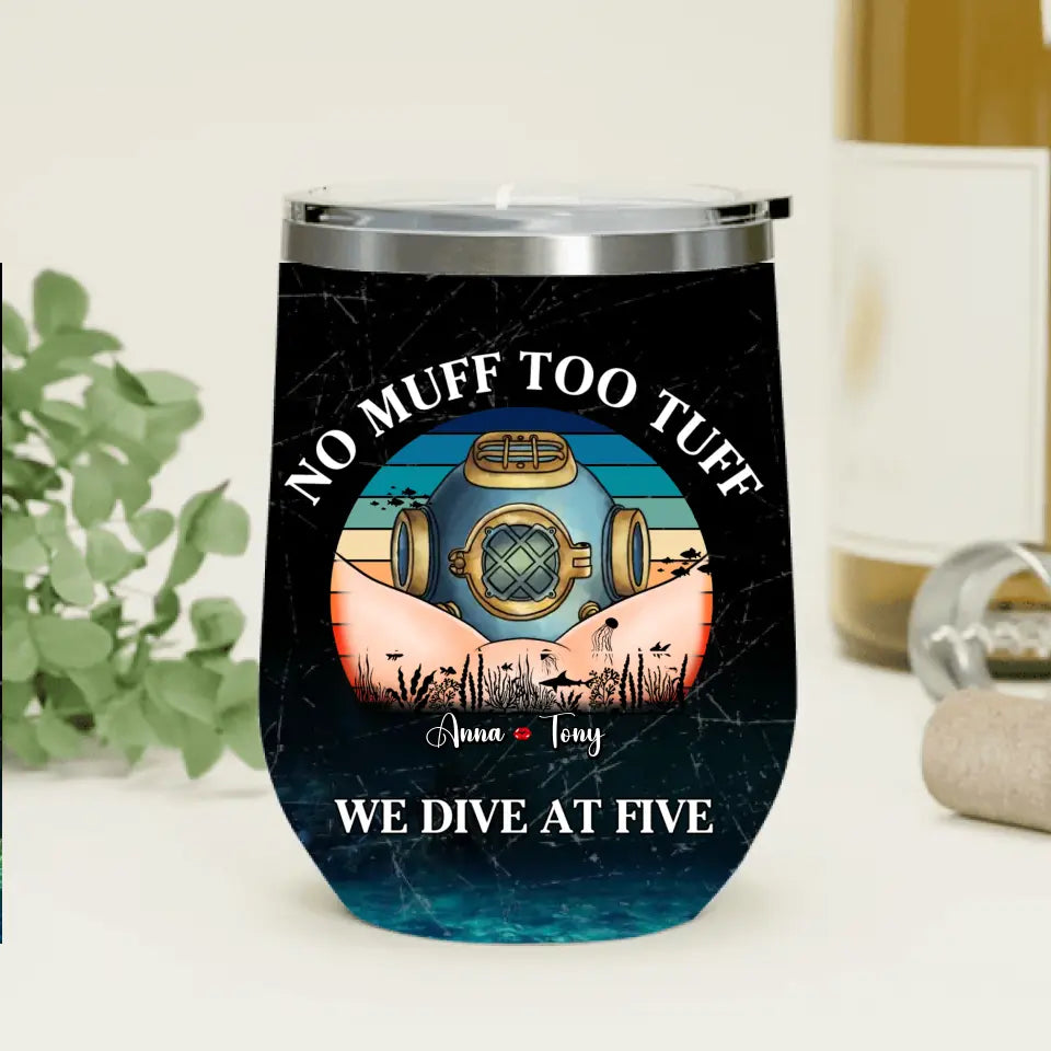 Personalized Funny Couple Wine Tumbler - Gift Idea For Couple/Him/Her/Valentine's Day - We Dive At Five