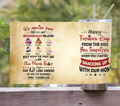 Personalized Stepdad Tumbler - Up to 6 Children - Gift Idea For Father's Day - We Realize That We're Not Biologically Related