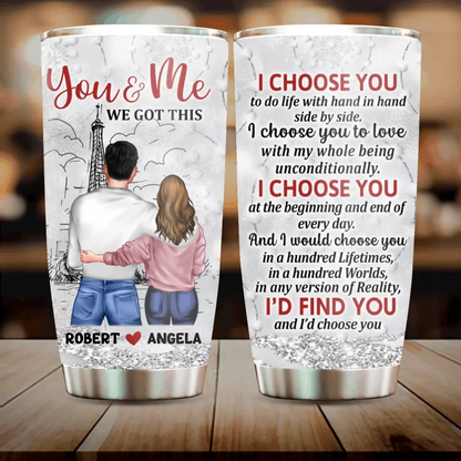 Personalized Couple Tumbler - Gift Idea For Couple/Him/Her/Valentine's Day - I Choose You