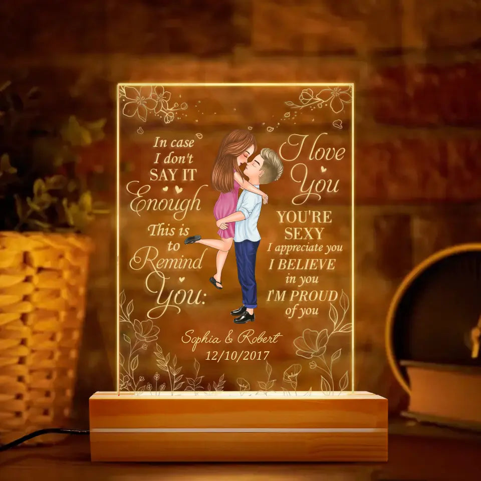 Personalized Couple Acrylic Night Light - Gift Idea For Couple/Valentine's Day - In Case I Don't Say It Enough