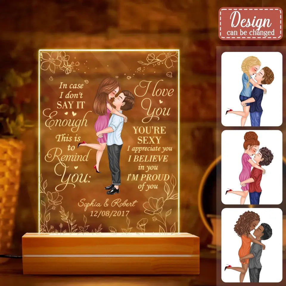 Personalized Couple Acrylic Night Light - Gift Idea For Couple/Valentine's Day - In Case I Don't Say It Enough