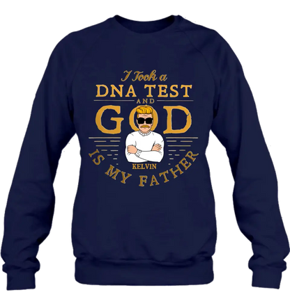 Personalized Dad/Mom Shirt/Hoodie - Father's Day/Mother's Day Gift Idea - I Took A DNA Test