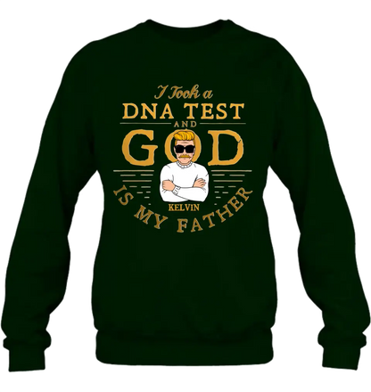 Personalized Dad/Mom Shirt/Hoodie - Father's Day/Mother's Day Gift Idea - I Took A DNA Test