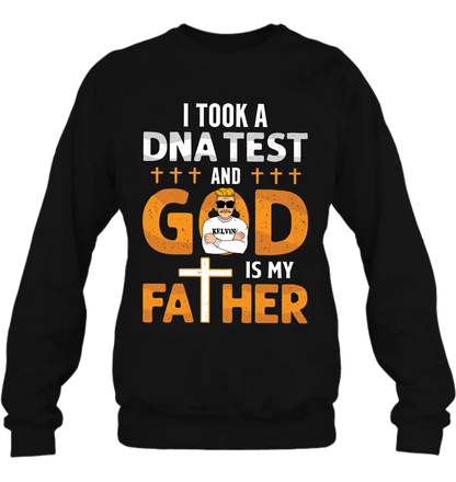 Personalized Dad/Mom Shirt/Hoodie - Father's Day/Mother's Day Gift Idea - God Is My Father