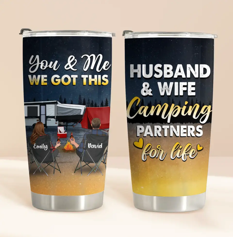 Personalized Camping Couple Tumbler - Gift Idea For Camping Lovers/Couple - You & Me We Got This