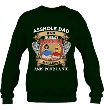 T-Shirt Personnalisé Papa Et Fille Personnalisé / Manches Longues / Sweat-Shirt / Sweat À Capuche - Idée Cadeau Pour La Fête Des Pères - Papa Trou Du Cul Et Fille Intelligente Meilleurs Amis Pour La Vie