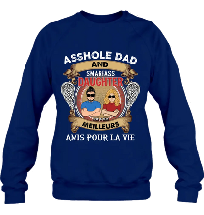T-Shirt Personnalisé Papa Et Fille Personnalisé / Manches Longues / Sweat-Shirt / Sweat À Capuche - Idée Cadeau Pour La Fête Des Pères - Papa Trou Du Cul Et Fille Intelligente Meilleurs Amis Pour La Vie