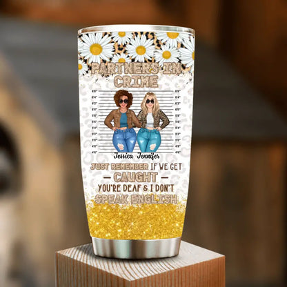 Personalized Besties Tumbler - Gift Idea For Friends/Sisters/Besties - Partners In Crime