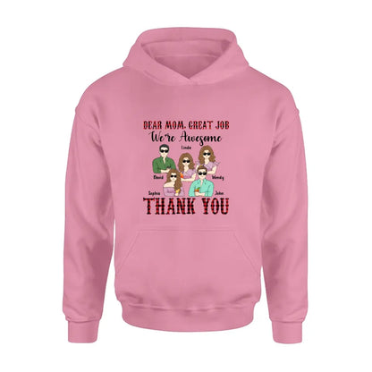 Personalized Mom Shirt - Up to 4 Children - Mother's Day Gift Idea for Mom - Dear Mom Great Job